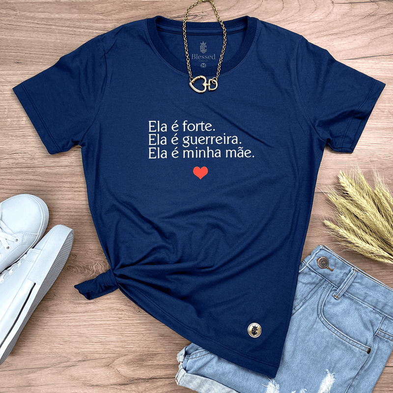 Camiseta Feminina Azul Ela é Forte