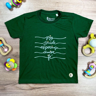 T-Shirt Infantil Verde Paz Saúde Esperança Coroa