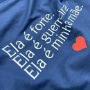 Camiseta Feminina Azul Ela é Forte