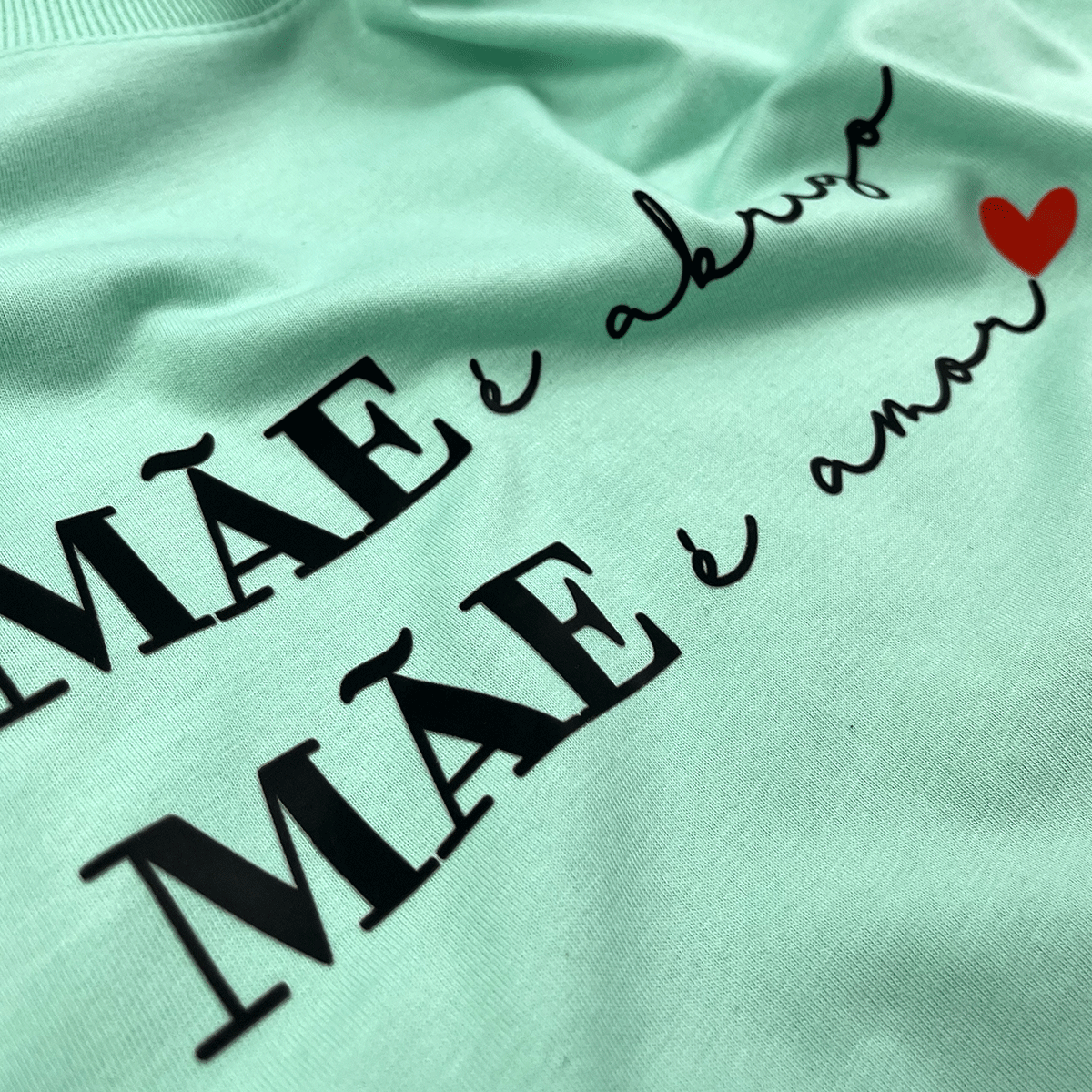 Camiseta Feminina Verde Menta Mãe é Abrigo