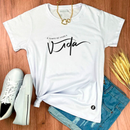 Camiseta Feminina Branca É Tempo De Viver A Vida