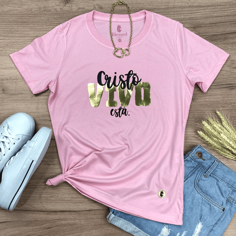 Camiseta Feminina Rosa Cristo Vivo Está