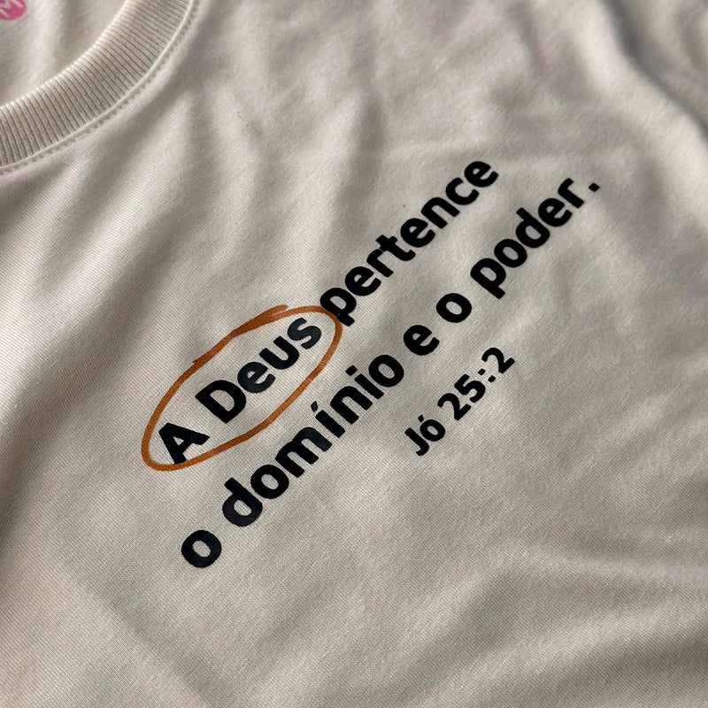 Camiseta Feminina Off White A Deus Pertence O Domínio E O Poder.