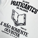 Oversized Off White Full Sejam Praticantes da Palavra