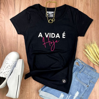 Camiseta Feminina Preta A Vida É Hoje