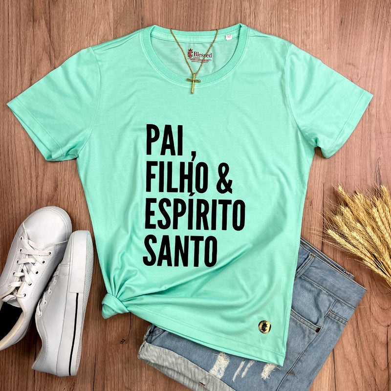 Camiseta Feminina Verde Menta Pai, Filho & Espírito Santo