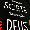 Camiseta Feminina Preta Sorte Deus