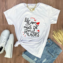 Camiseta Feminina Branca Eu te amo mais de mil milhões