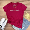 Camiseta Feminina Pink Calma, Confia.