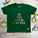 T-Shirt Infantil Verde Fé Paz Dourado