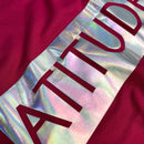 Camiseta Feminina Pink Atitude Holográfico