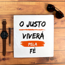 Camiseta Masculina Branca O Justo Viverá Pela Fé