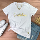 Camiseta Feminina Branca Gratidão Dourado