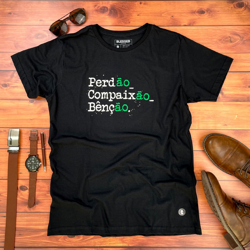 Camiseta Masculina Preta Perdão, Compaixão, Bênção.