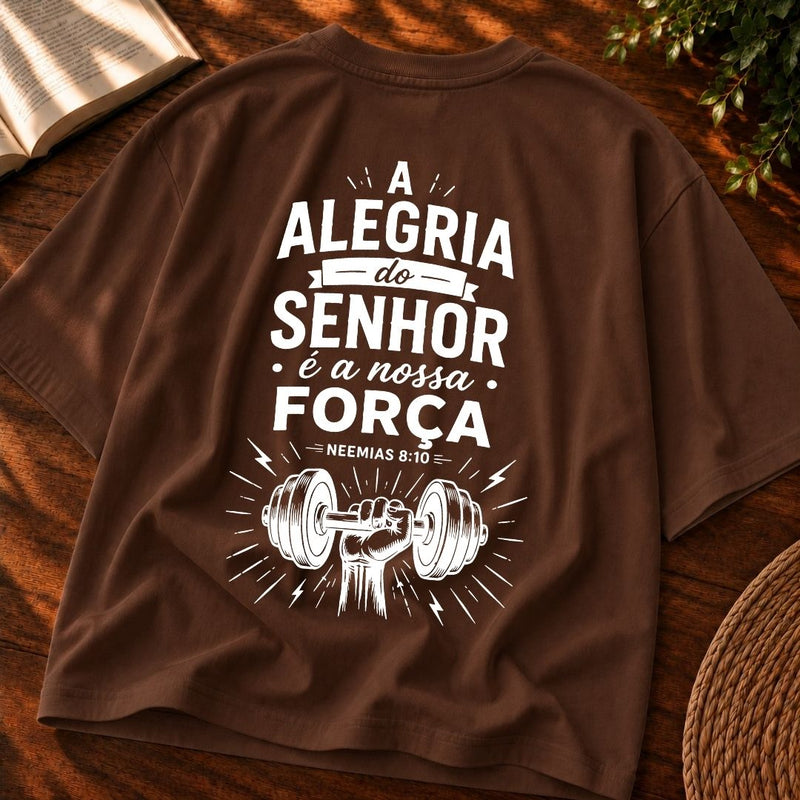Oversized Marrom  Alegria do Senhor
