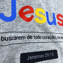 Camiseta Masculina Cinza Jesus Se me buscarem de todo coração, me encontrarão