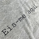 Camiseta Masculina Cinza Eis-me Aqui