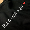 Moletom Preto Eis-me aqui