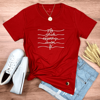 Camiseta Feminina Vermelha Paz Saúde Esperança Coroa