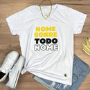 Camiseta Feminina Branca Nome Sobre Todo Nome