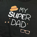 Camiseta Masculina Preta My Super Dad