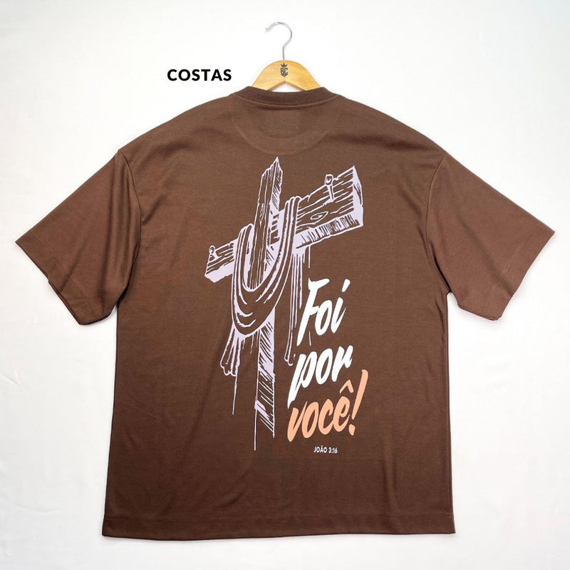 Oversized Marrom Full Cruz Foi Por Você!