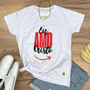 Camiseta Feminina Branca Eu Amo Cristo