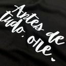 Camiseta Feminina Preta Antes De Tudo, Ore.