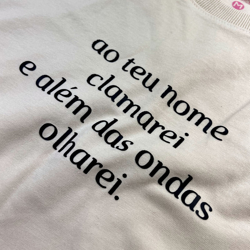 Camiseta Feminina Off White Ao Teu Nome Clamarei