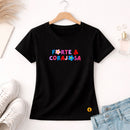 Camiseta Feminina Preta Forte & Corajosa