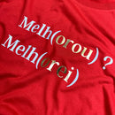 Camiseta Masculina Vermelha Melho(orou) ? Melh(orei)