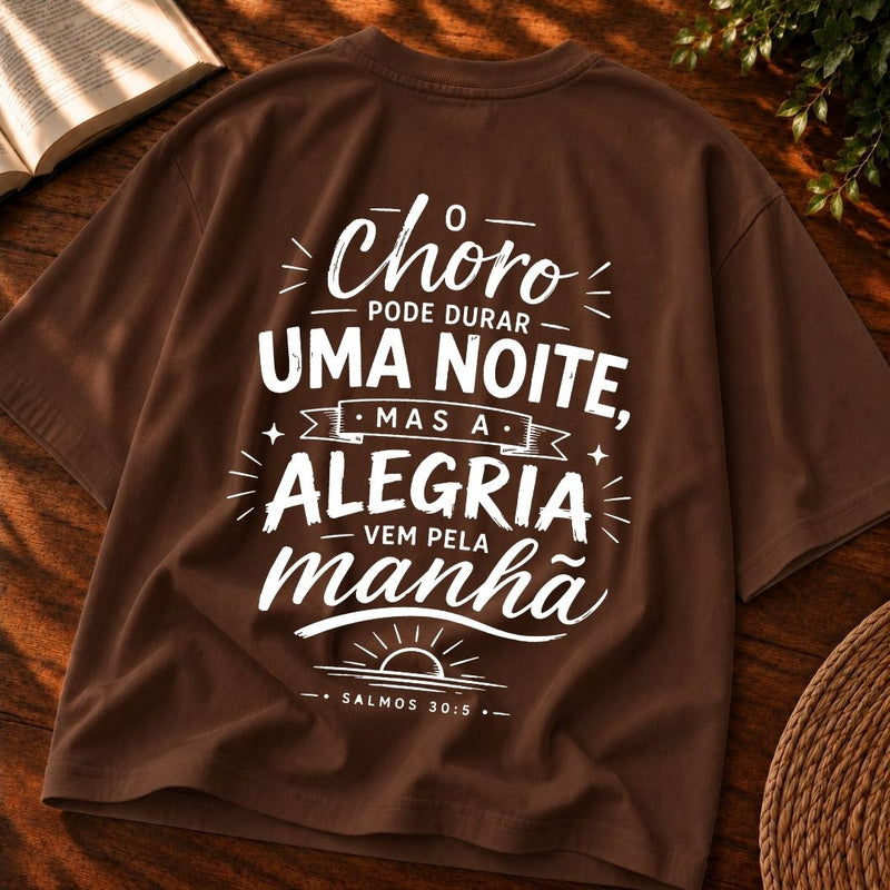 Oversized Marrom O Choro Dura uma Noite