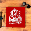Camiseta Masculina Vermelha Jesus Is The Reason For The Casa