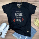 Camiseta Feminina Preta Sorte Deus