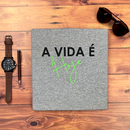 Camiseta Masculina Cinza A Vida É Hoje