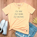 Camiseta Feminina Salmão Ele Vive Ele Reina Ele Voltará