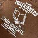 Oversized Marrom Full Sejam Praticantes da Palavra