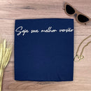 Camiseta Feminina Azul Seja Sua Melhor Versão