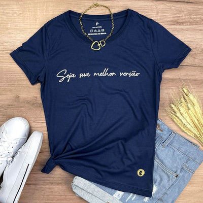 Camiseta Feminina Azul Seja Sua Melhor Versão