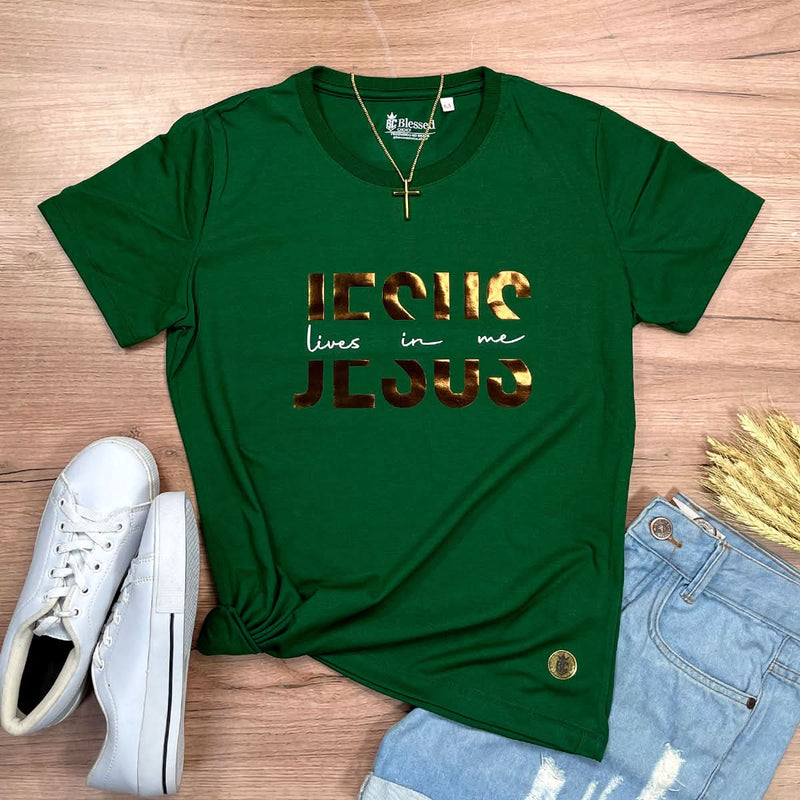 Camiseta Feminina Verde Jesus Lives In Me