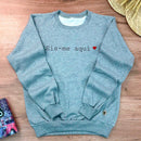 Moletom Cinza Eis-me aqui