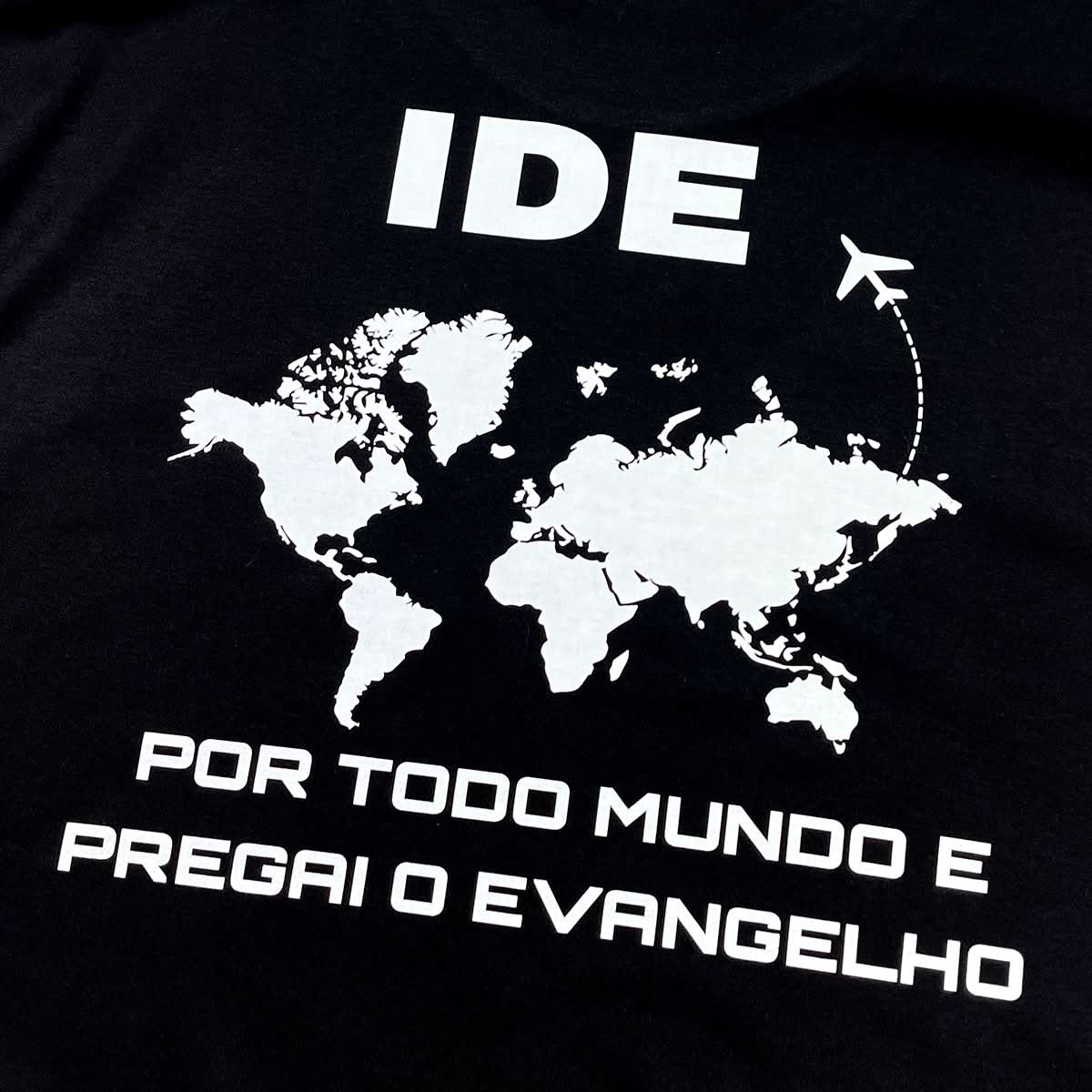 Oversized Preta Full IDE Por Todo Mundo E Pregai O Evangelho