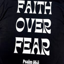 Oversized Preta Full Faith Over Fear Psalm 56:3