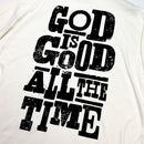 Oversized Off White Full God Is Good All The Time