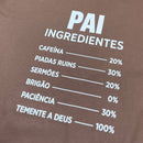 Camiseta Masculina Marrom Pai Ingredientes