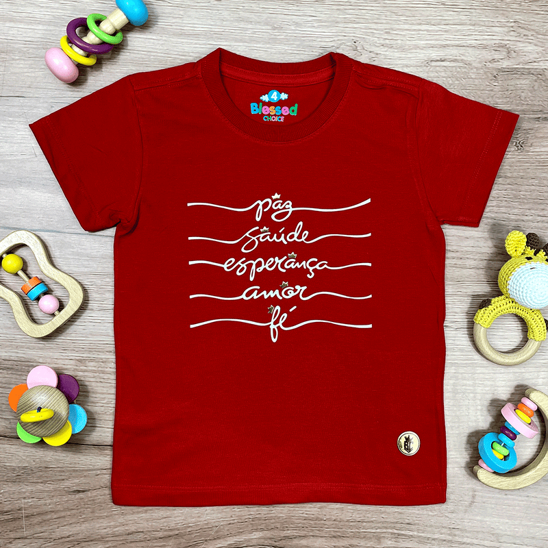 T-Shirt Infantil Vermelha Paz Saúde Esperança Coroa