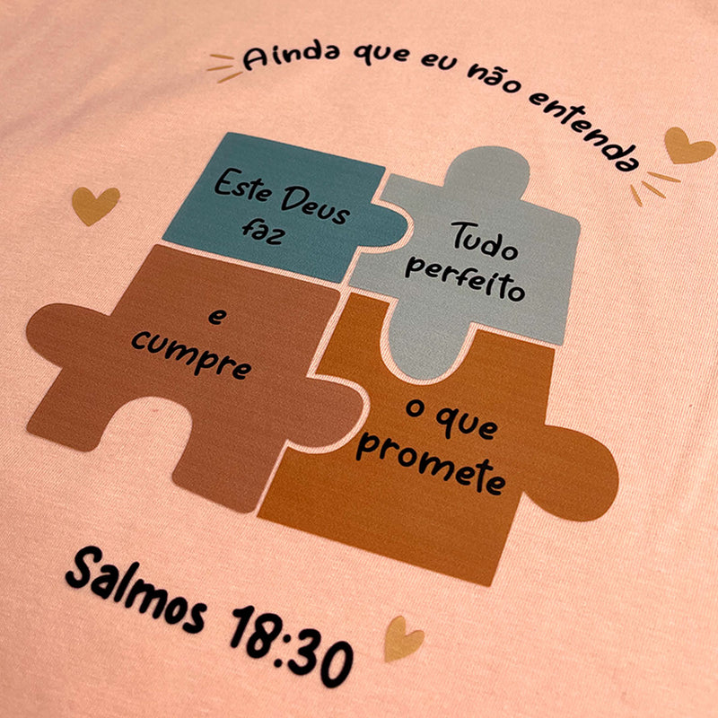 Camiseta Feminina Salmão Quebra-Cabeça Ainda Que Eu Não Entenda