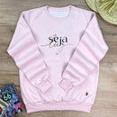 Moletom Rosa Seja Luz