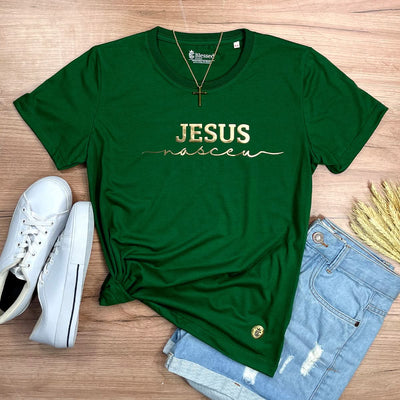 Camiseta Feminina Verde Jesus Nasceu Dourado