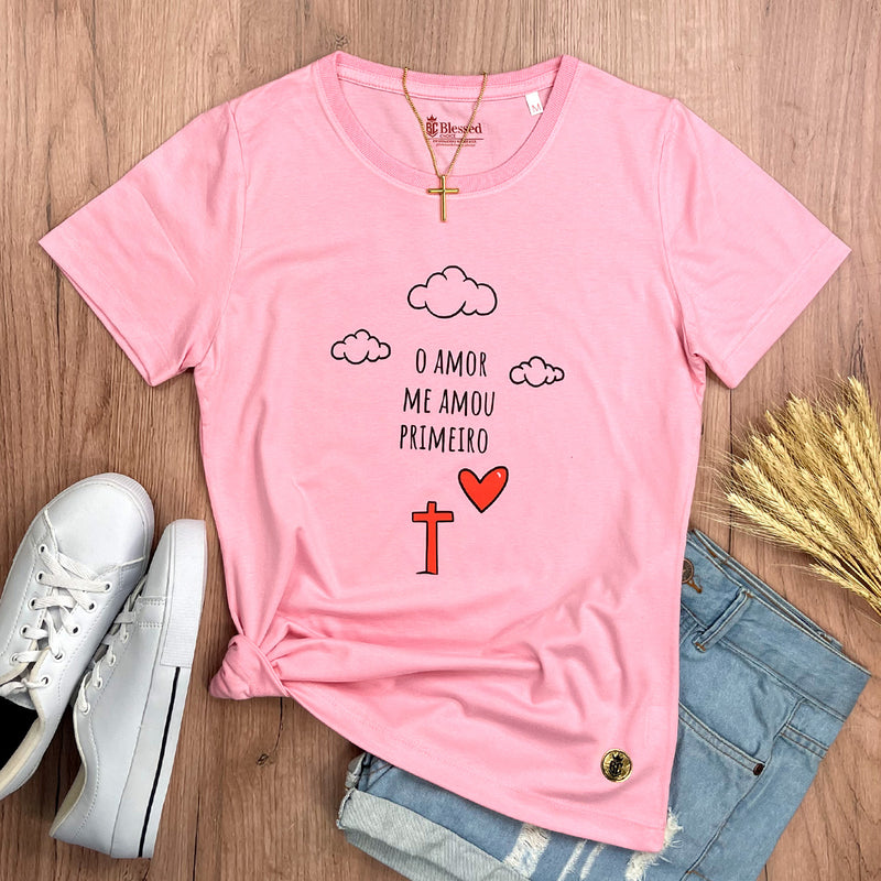 Camiseta Feminina Rosa Desenho O Amor Me Amou